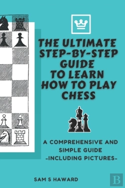 Bertrand.pt - The Ultimate Step-By-Step Guide To Learn How To Play Chess