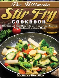 Bertrand.pt - The Ultimate Stir Fry Cookbook