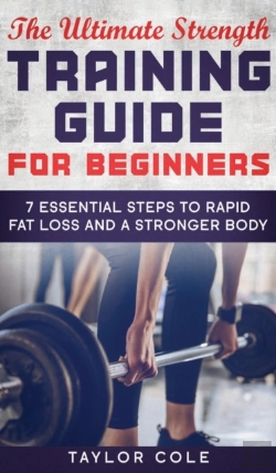 Bertrand.pt - The Ultimate Strength Training Guide For Beginners