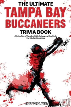 Bertrand.pt - The Ultimate Tampa Bay Buccaneers Trivia Book