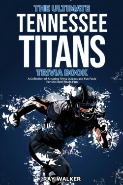Bertrand.pt - The Ultimate Tennessee Titans Trivia Book