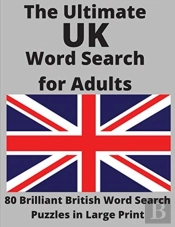 The Ultimate Uk Word Search For Adults