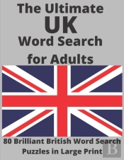 The Ultimate Uk Word Search For Adults