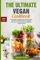 The Ultimate Vegan Cookbook