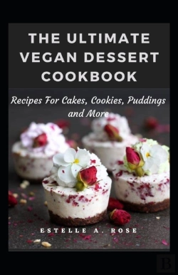 Bertrand.pt - The Ultimate Vegan Dessert Cookbook
