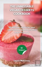The Ultimate Vegan Desserts Cookbook