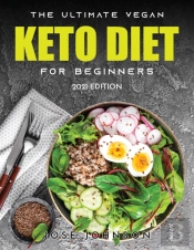 The Ultimate Vegan Keto Diet For Beginners
