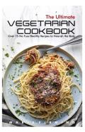 The Ultimate Vegetarian Cookbook