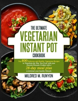 Bertrand.pt - The Ultimate Vegetarian Instant Pot Cookbook