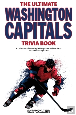 Bertrand.pt - The Ultimate Washington Capitals Trivia Book
