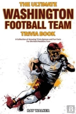 Bertrand.pt - The Ultimate Washington Football Team Trivia Book