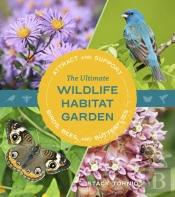 The Ultimate Wildlife Habitat Garden