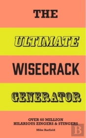 The Ultimate Wisecrack Generator