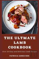 The Ultmate Lamb Cookbook