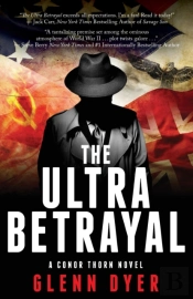 The Ultra Betrayal: A Classic World War