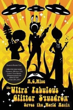 Bertrand.pt - The Ultra Fabulous Glitter Squadron Saves The World Again