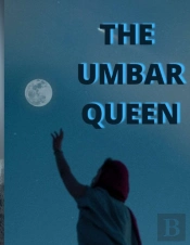 The Umber Queen