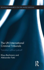 The Un International Criminal Tribunals
