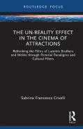 The Un-Reality Effect In The Cinema Of Attractions