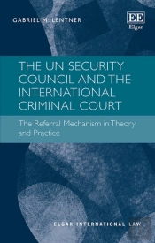 The Un Security Council And The International Criminal Court