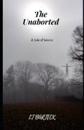 The Unaborted
