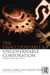 The Unaccountable & Ungovernable Corporation