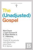 The Unadjusted Gospel