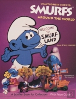Bertrand.pt - The Unauthorized Guide To Smurfsâ® Around The World