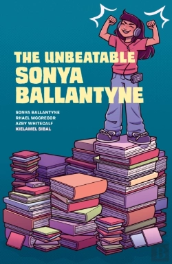 Bertrand.pt - The Unbeatable Sonya Ballantyne