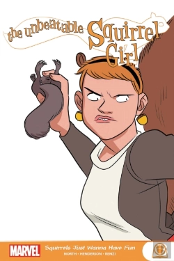 Bertrand.pt - The Unbeatable Squirrel Girl: Squirrels Just Want To Have Fun