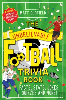 Bertrand.pt - The Unbelievable Football Trivia Book