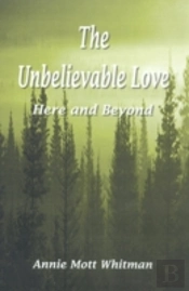 The Unbelievable Love