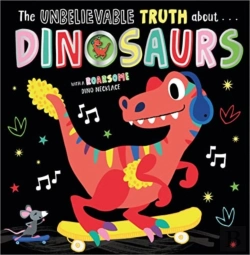 Bertrand.pt - The Unbelievable Truth About Dinosaurs