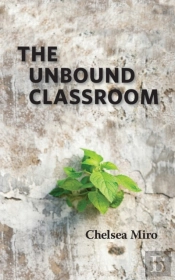 The Unbound Classroom
