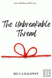 The Unbreakable Thread