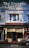 The Uncanny Love Of Jimmy Panagakos