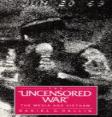 The Uncensored War