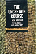 The Uncertain Course