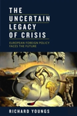 Bertrand.pt - The Uncertain Legacy Of Crisis