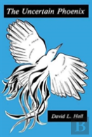The Uncertain Phoenix