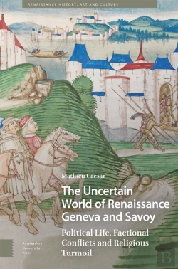 Bertrand.pt - The Uncertain World Of Renaissance Geneva And Savoy