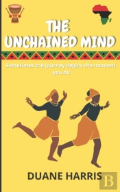 The Unchained Mind