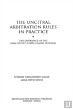 Bertrand.pt - The Uncitral Arbitration Rules In Practice