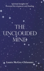 The Unclouded Mind