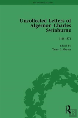 Bertrand.pt - The Uncollected Letters Of Algernon Charles Swinburne Vol 1
