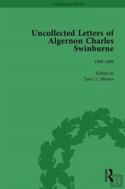 Bertrand.pt - The Uncollected Letters Of Algernon Charles Swinburne Vol 3