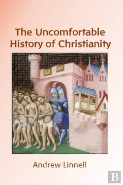 Bertrand.pt - The Uncomfortable History Of Christianity