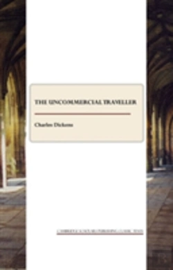 Bertrand.pt - The Uncommercial Traveller