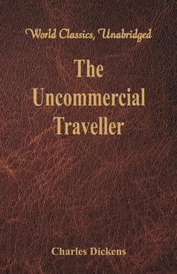Bertrand.pt - The Uncommercial Traveller