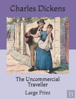 Bertrand.pt - The Uncommercial Traveller